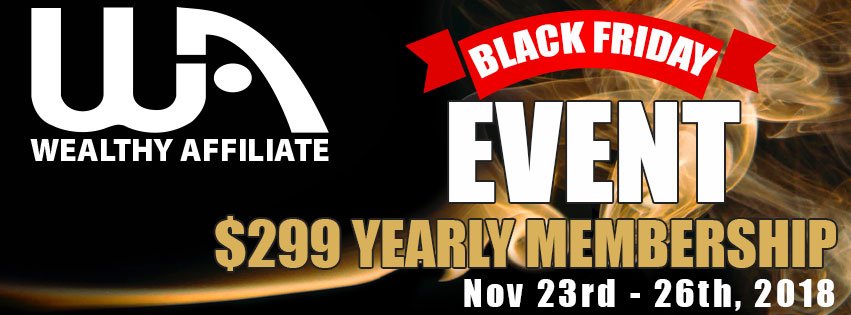 Black Friday 2018 Deals at Wealthy Affiliate
