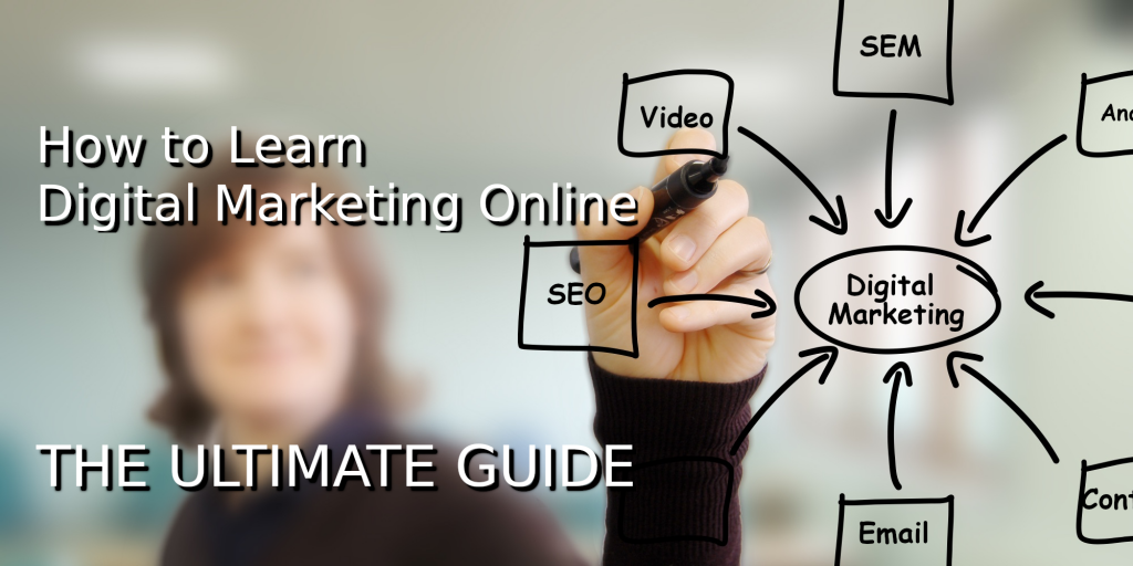 How To Learn Digital Marketing Online - The Ultimate Guide - featured image