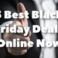 5 Best Black Friday Deals Online Now