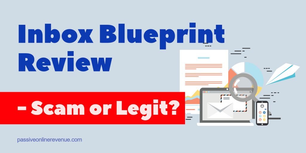 Inbox Blueprint Review - Scam or Legit?