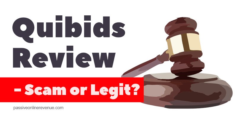 Quibids Review - Scam or Legit?