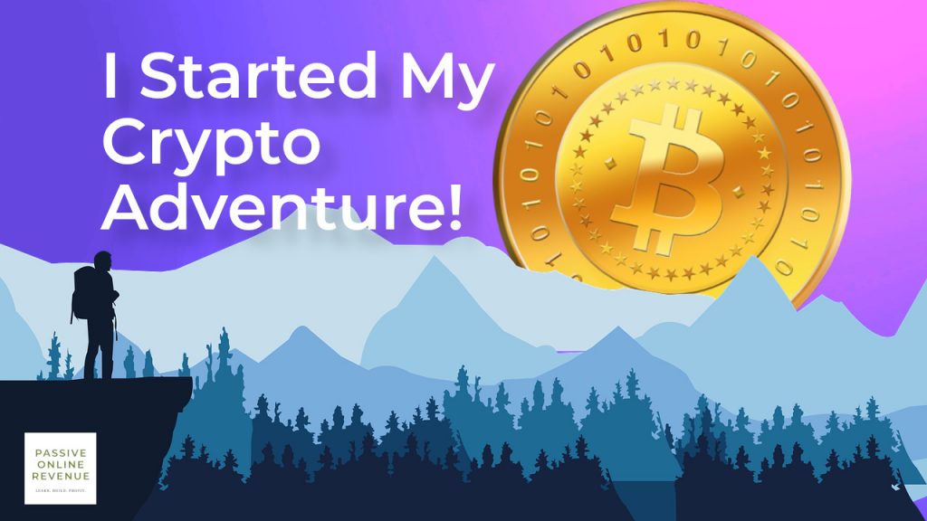 I Started My Crypto Adventure!