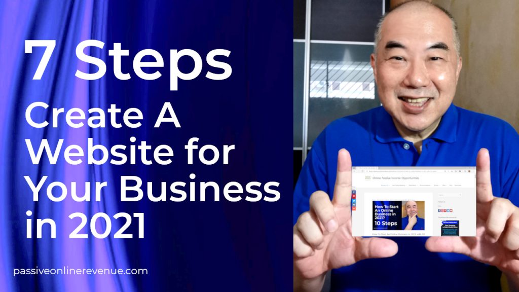 7 Steps to Create A Website for Your Business in 2021
