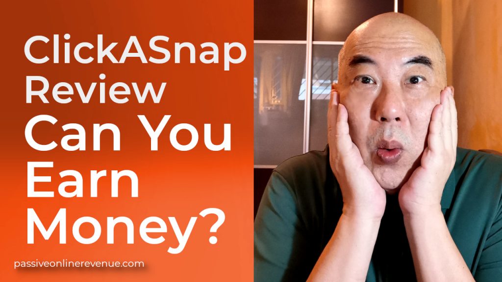 ClickASnap Review - Can You Earn Money From Sharing Your Photos?