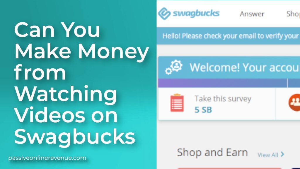 Can You Make Money from Watching Videos on Swagbucks?