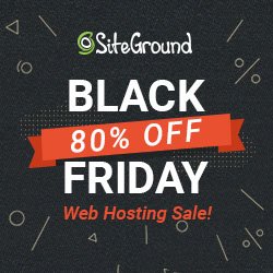 SiteGround Black Friday advertisement banner - 80% Off