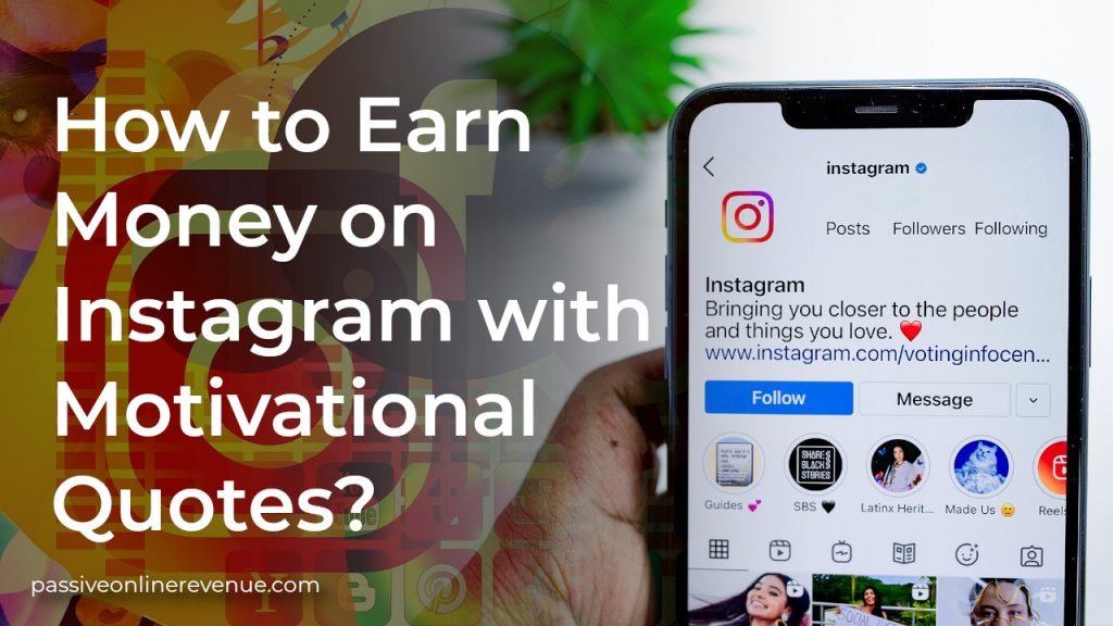 How to Earn Money on Instagram with Motivational Quotes?