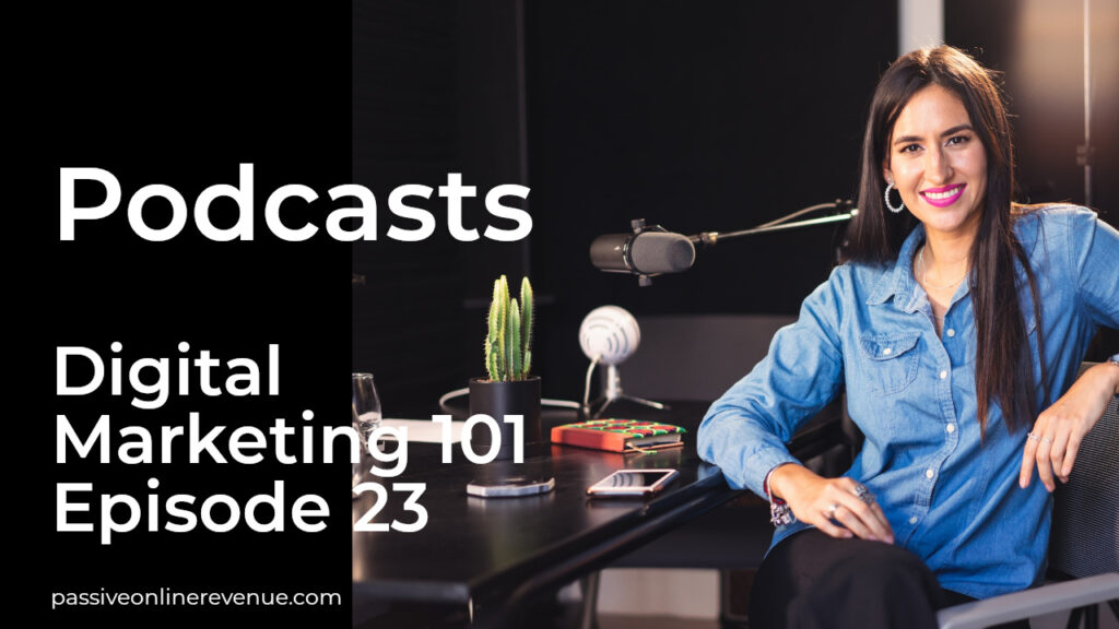 Off Page SEO Techniques That Work -Podcasts - Episode 23 - Digital Marketing 101